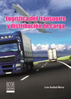 Logística de transporte y distribución de carga